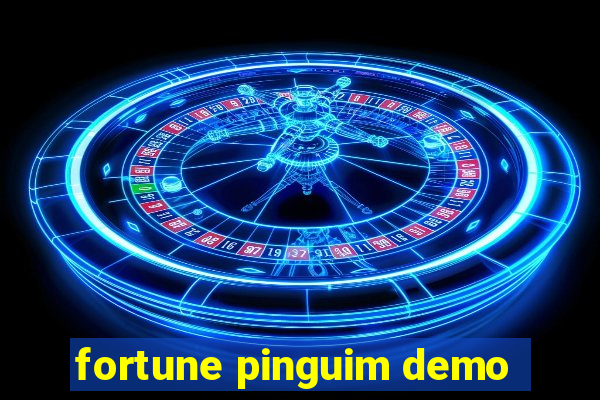 fortune pinguim demo